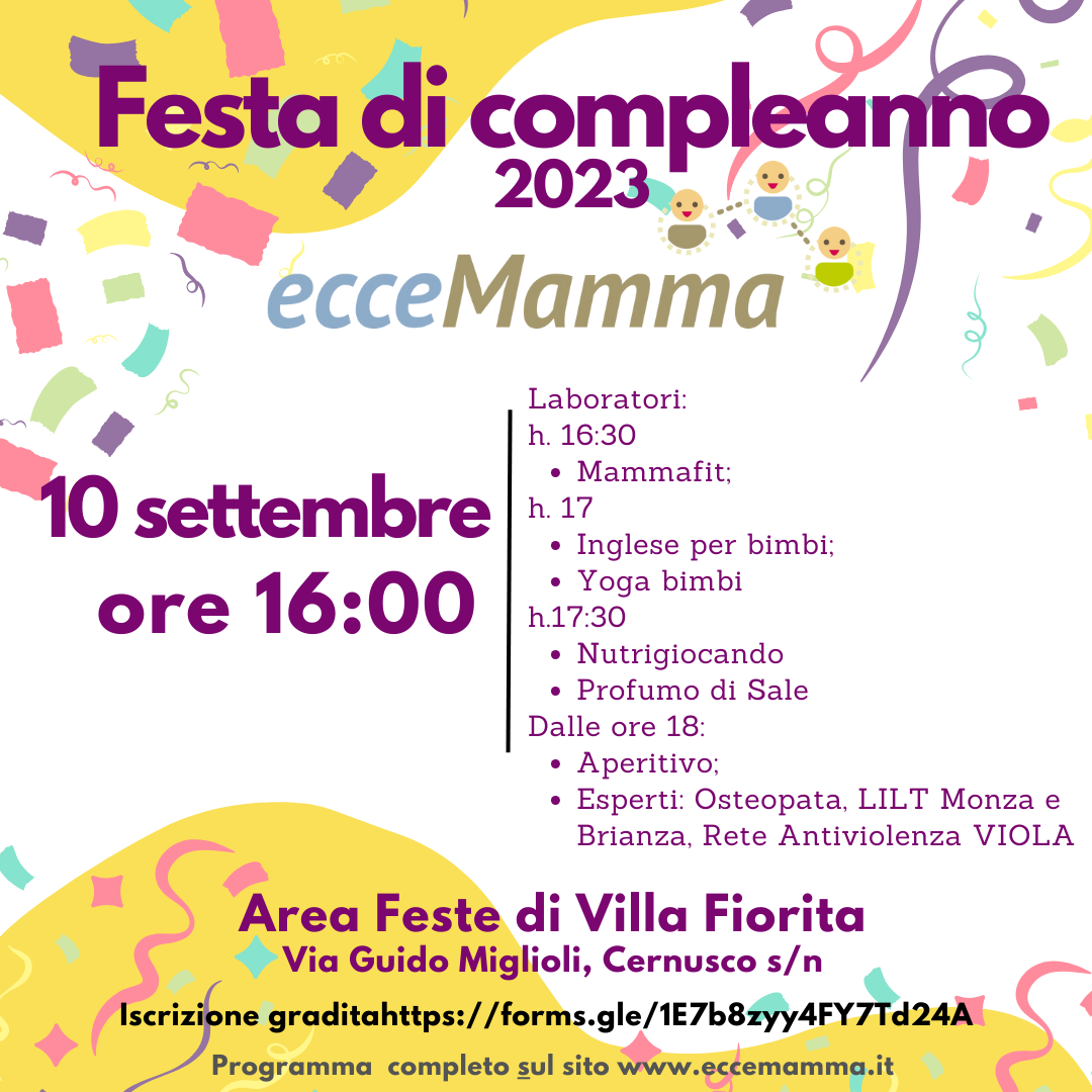 Festa di Compleanno EcceMamma 10 settembre 2023